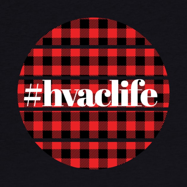 Hvac Life Holidays Red Flannel by The Hvac Gang